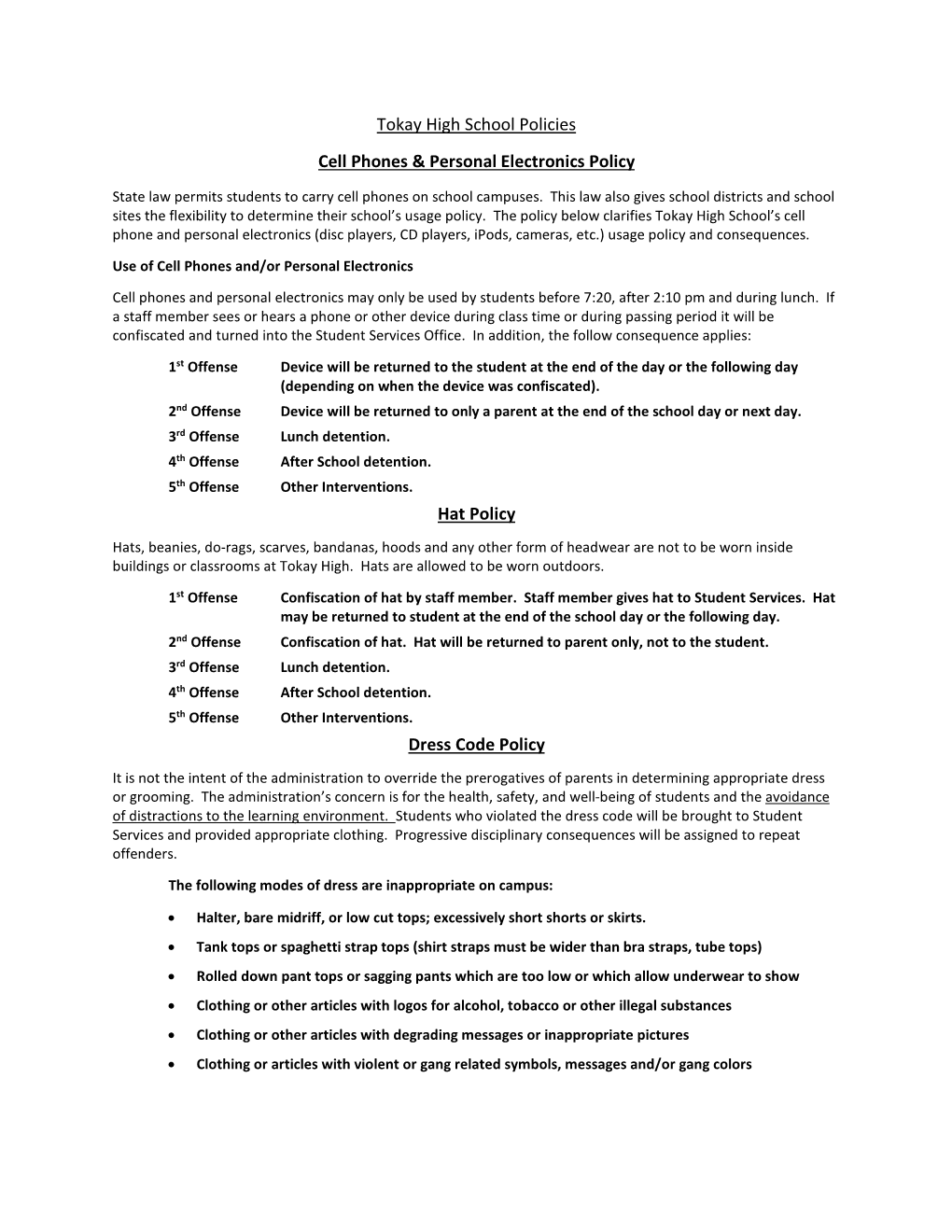 Tokay High School Policies Cell Phones & Personal Electronics