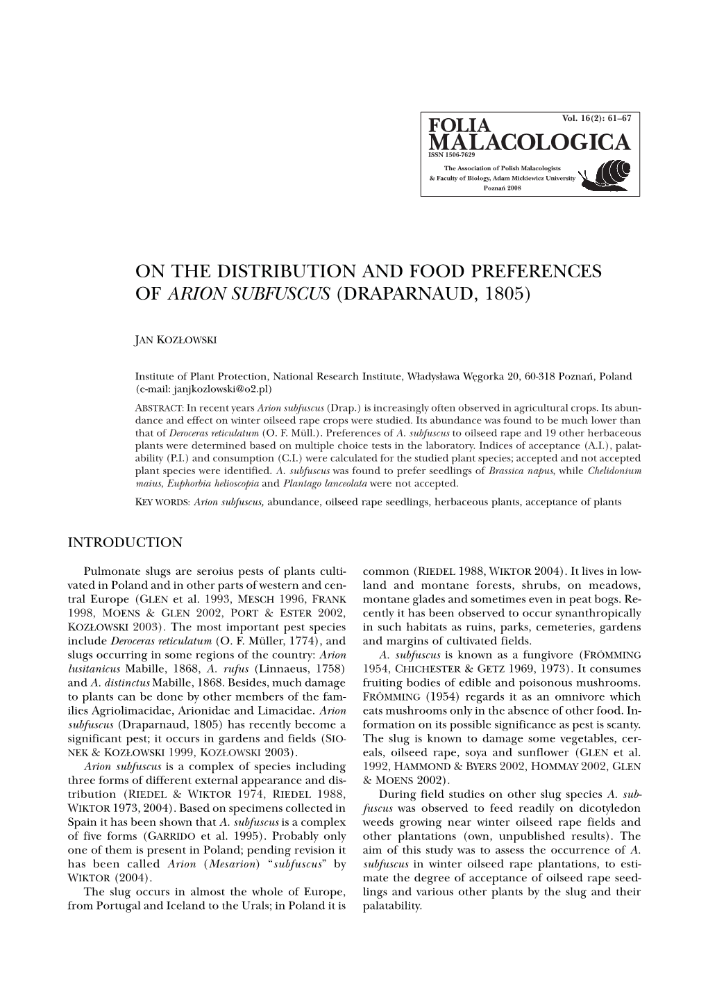 On the Distribution and Food Preferences of Arion Subfuscus (Draparnaud, 1805)