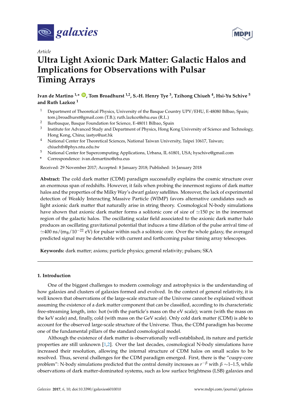 Ultra Light Axionic Dark Matter: Galactic Halos and Implications for Observations with Pulsar Timing Arrays