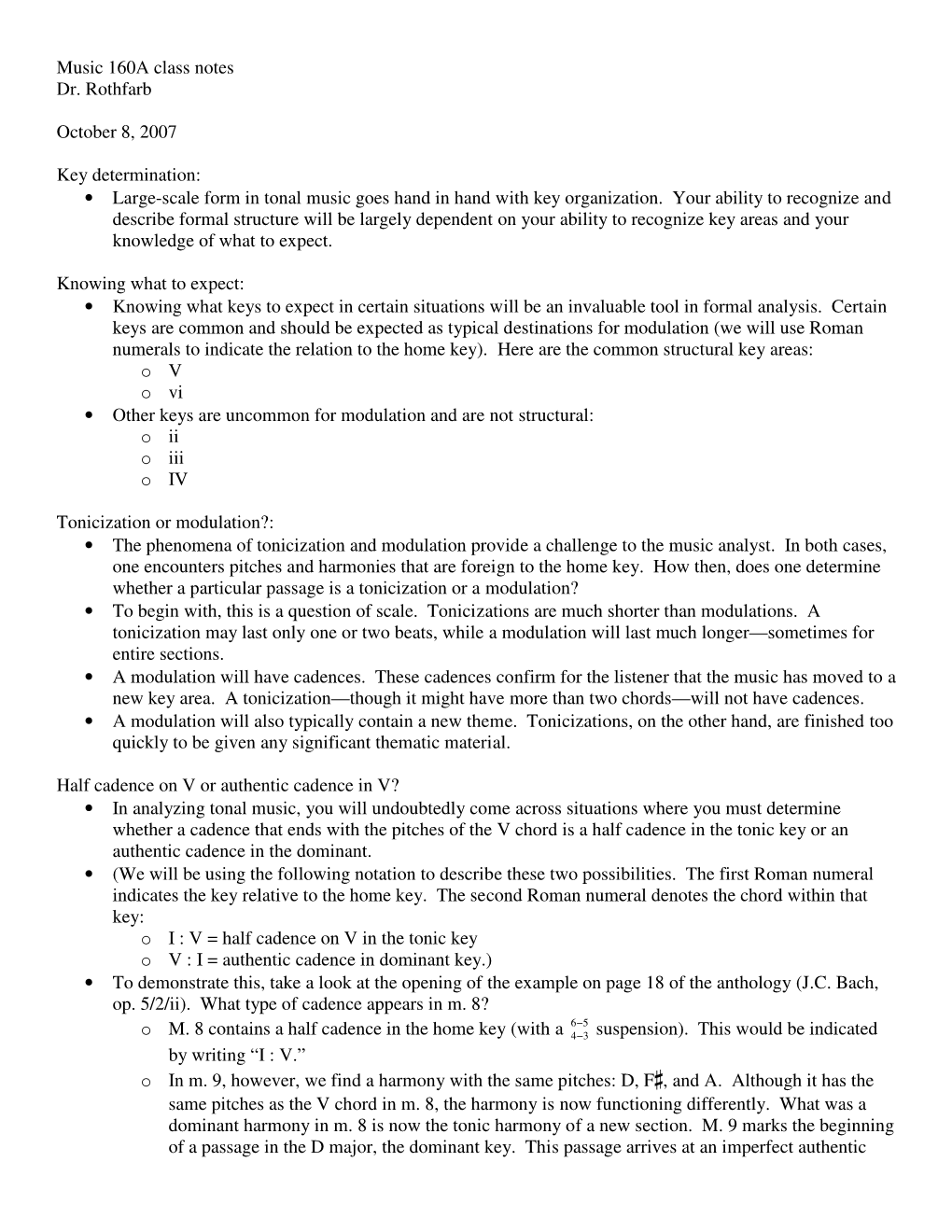 Music 160A Class Notes Dr. Rothfarb October 8, 2007 Key