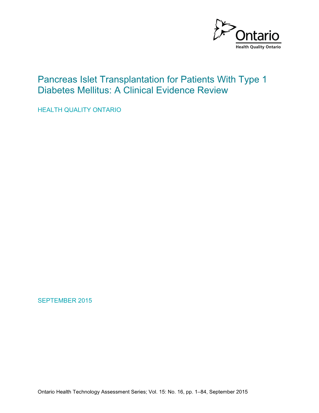 Pancreas Islet Transplantation for Patients with Type 1 Diabetes Mellitus: a Clinical Evidence Review