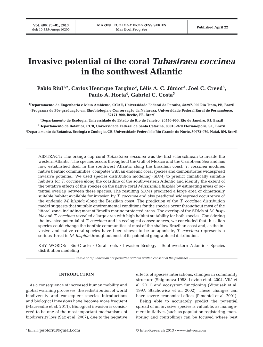 Invasive Potential of the Coral Tubastraea Coccinea in the Southwest Atlantic