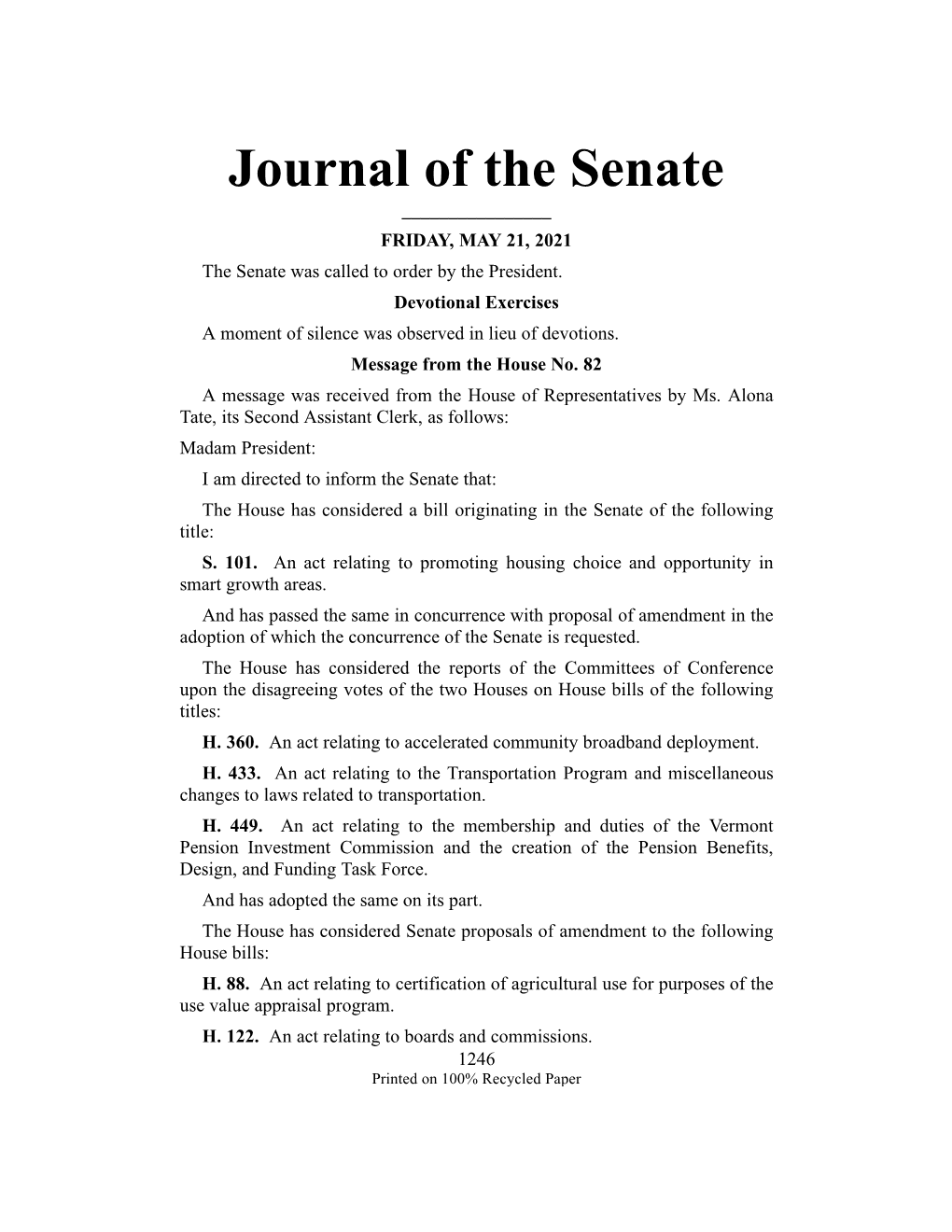 Journal of the Senate ______FRIDAY, MAY 21, 2021 the Senate Was Called to Order by the President