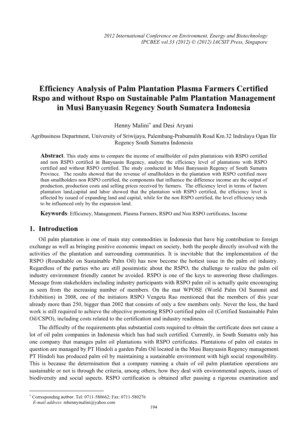 Efficiency Analysis of Palm Plantation Plasma Farmers Certified Rspo And