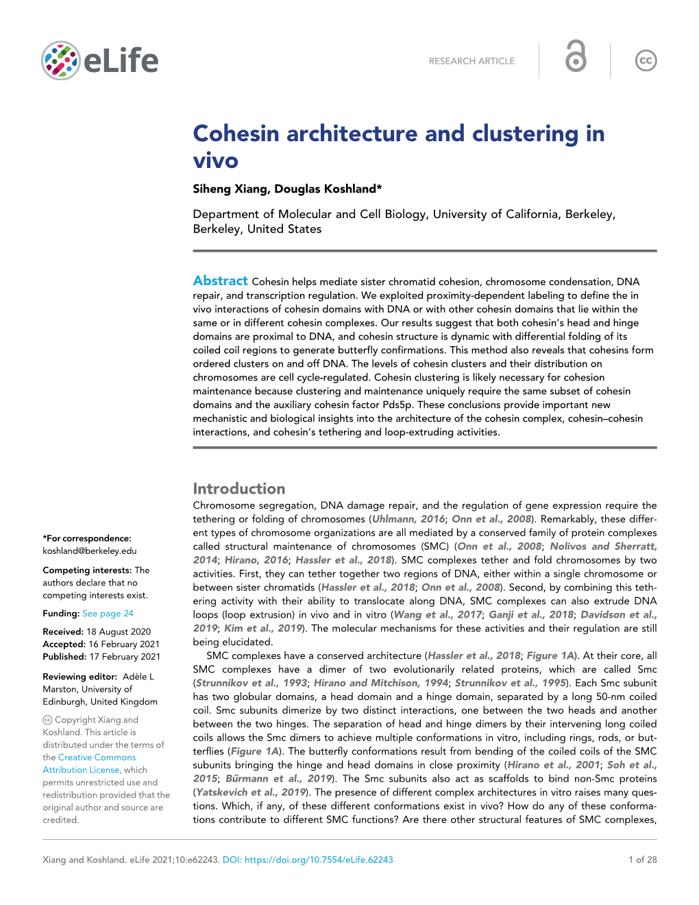 Cohesin Architecture and Clustering in Vivo Siheng Xiang, Douglas Koshland*