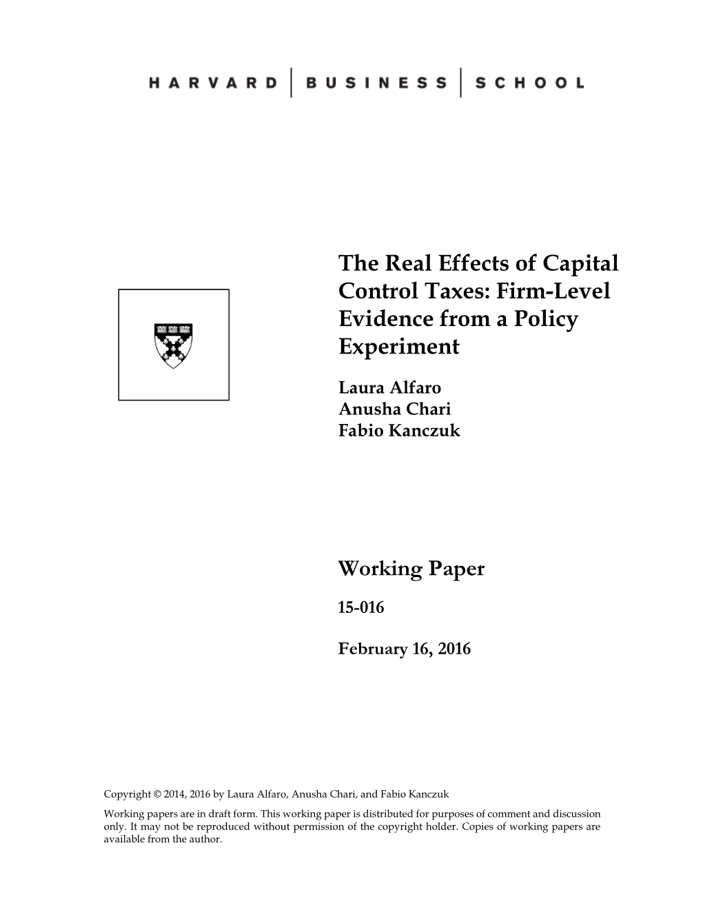 The Real Effects of Capital Control Taxes: Firm-Level Evidence from a Policy Experiment