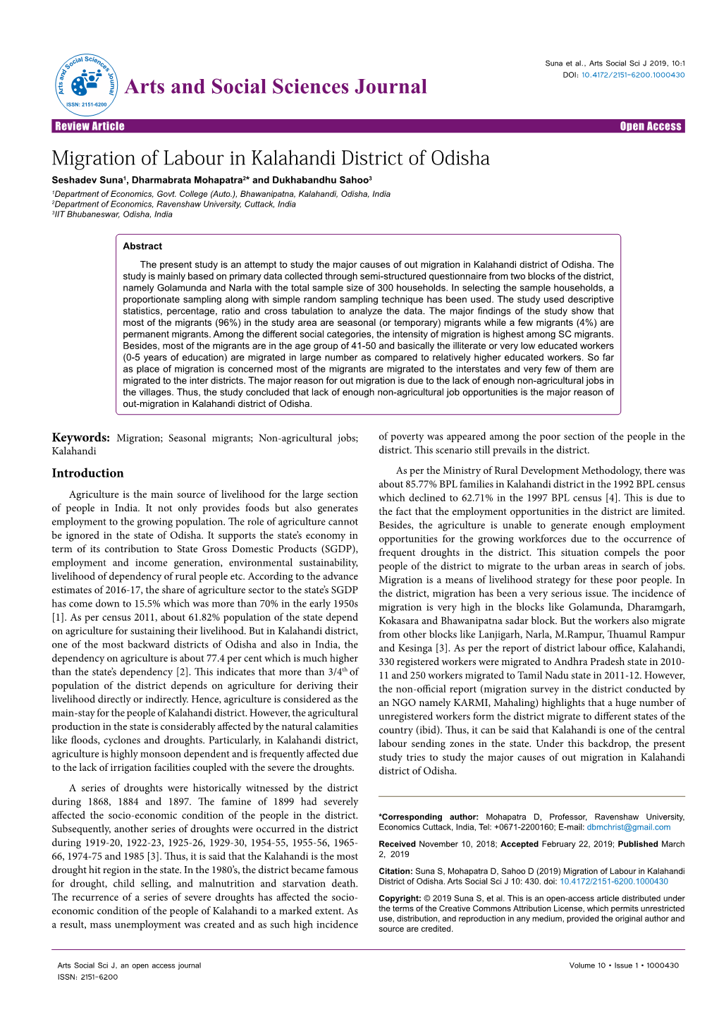 Migration of Labour in Kalahandi District of Odisha Seshadev Suna1, Dharmabrata Mohapatra2* and Dukhabandhu Sahoo3 1Department of Economics, Govt