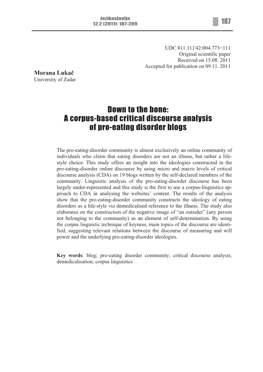 A Corpus-Based Critical Discourse Analysis of Pro-Eating Disorder Blogs