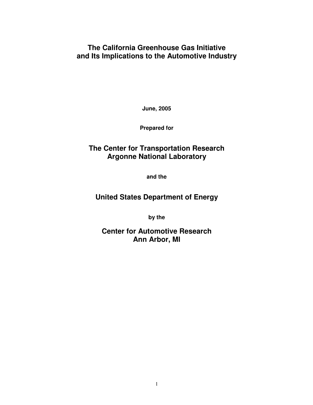 The California Greenhouse Gas Initiative and Its Implications to the Automotive Industry