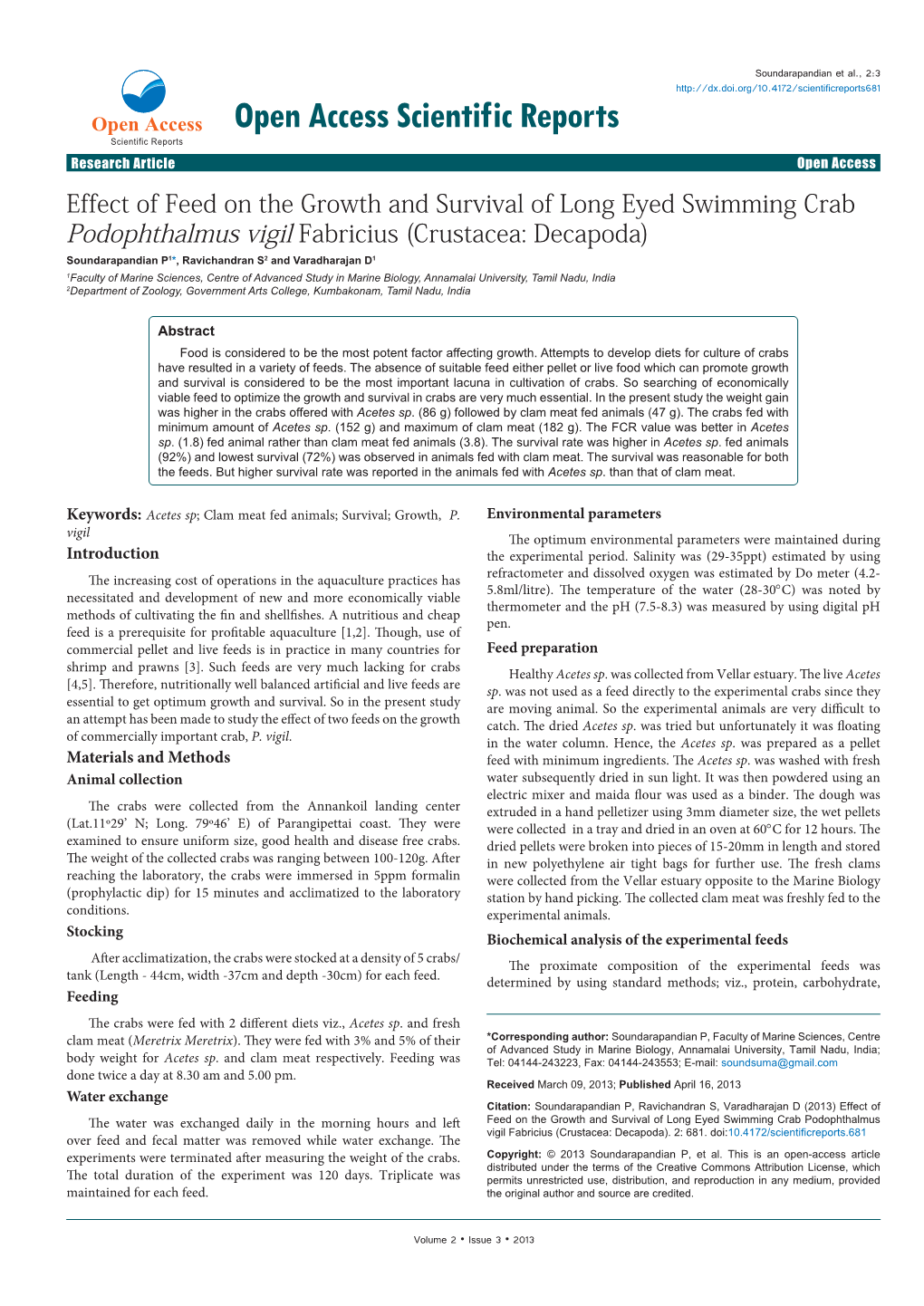 Effect of Feed on the Growth and Survival of Long Eyed Swimming