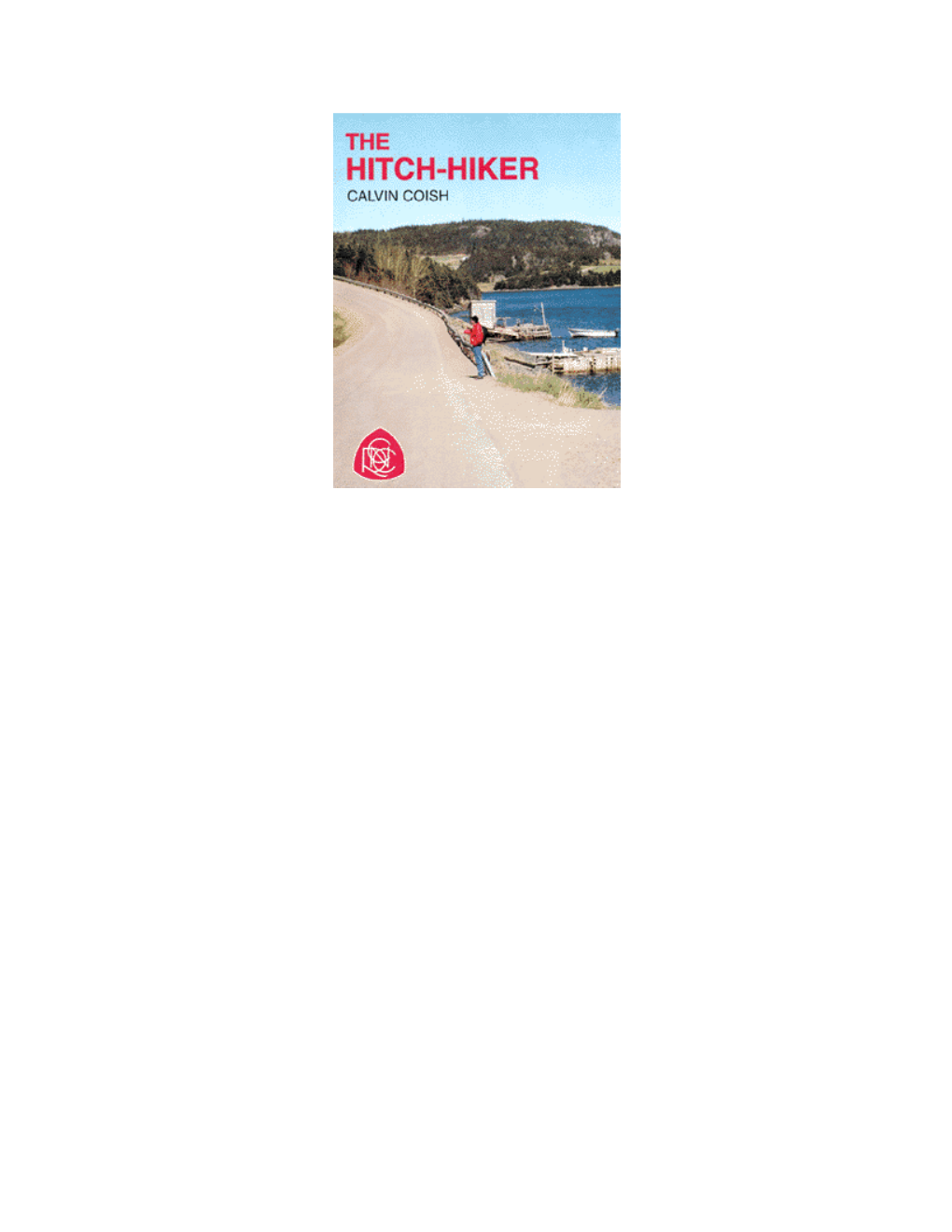 The Hitch-Hiker Is Intended to Provide Information Which Beginning Adult Readers Can Read and Understand