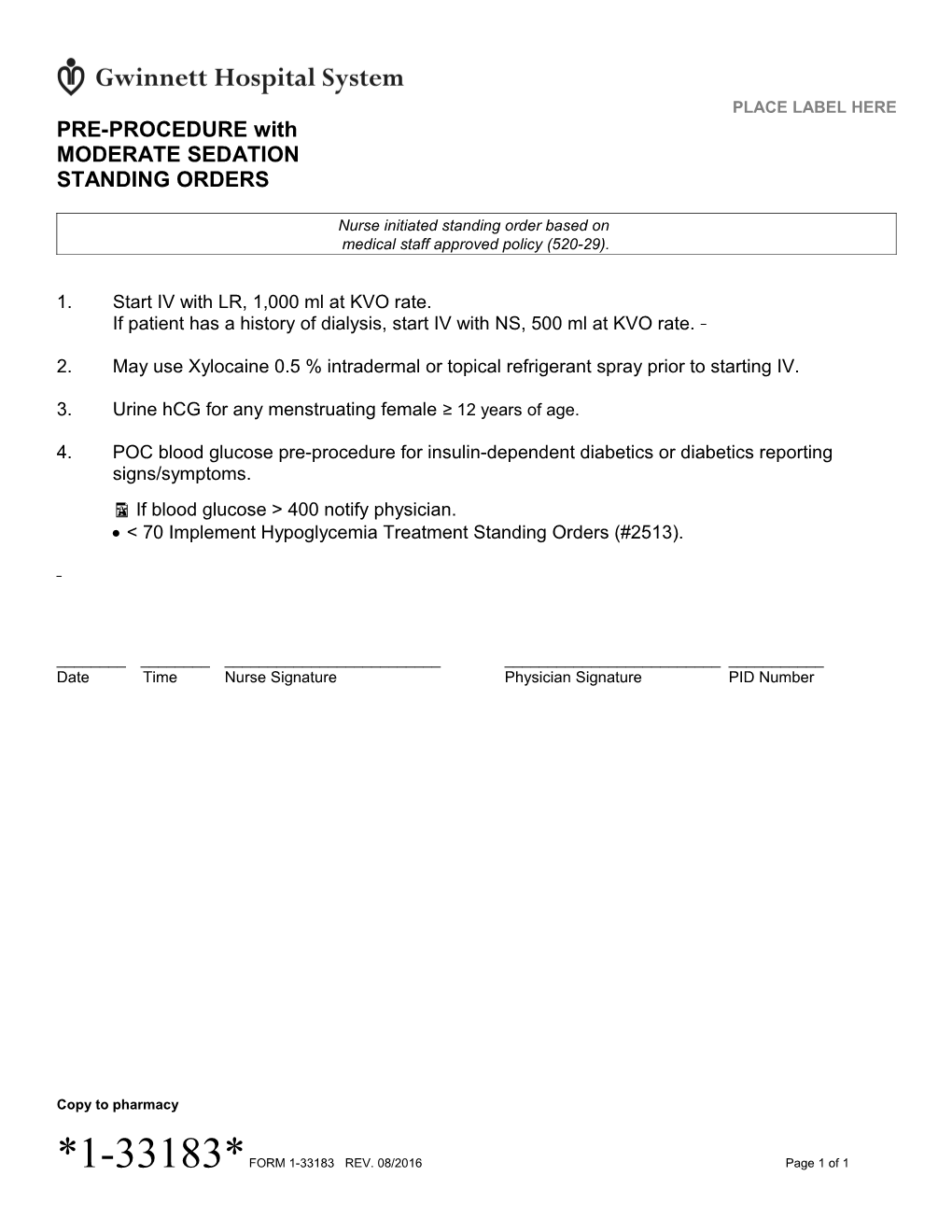 Preprocedure with Moderate Sedation Standing Orders