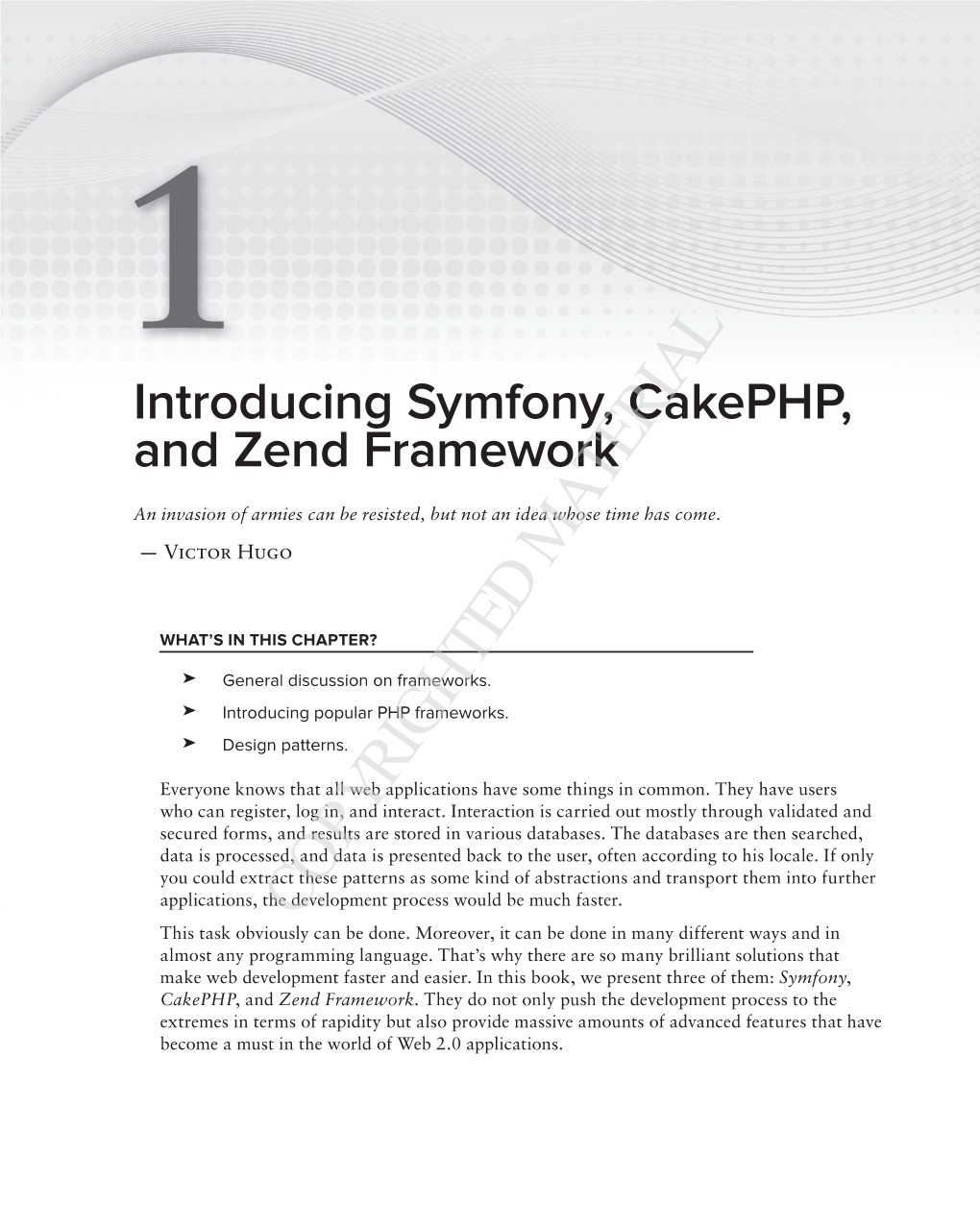 1 Introducing Symfony, Cakephp, and Zend Framework