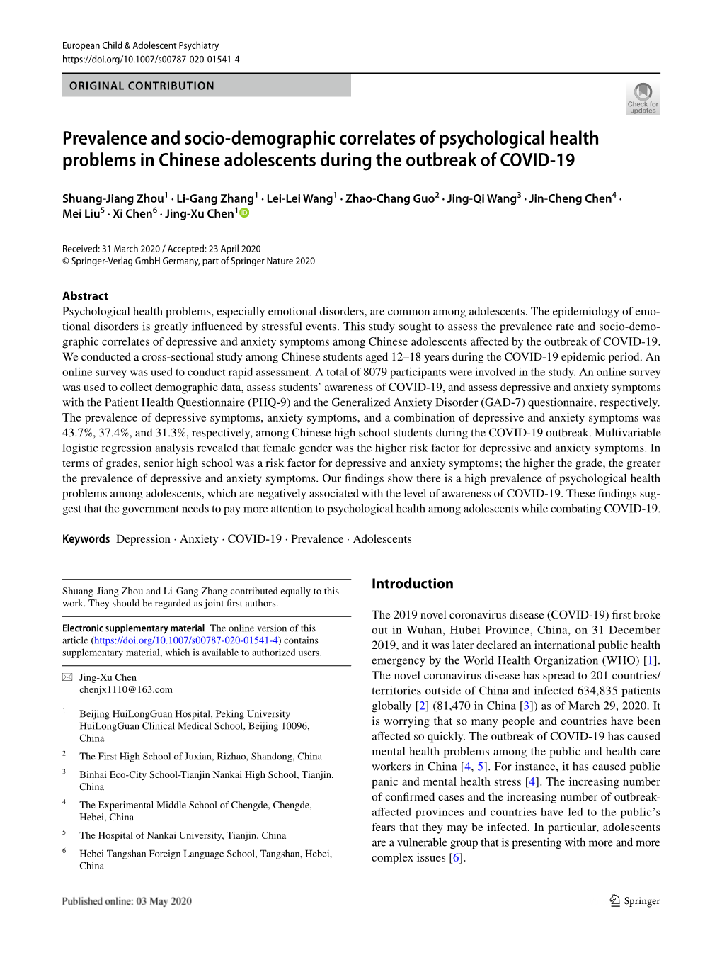 Prevalence and Socio-Demographic Correlates of Psychological Health Problems in Chinese Adolescents During the Outbreak of COVID