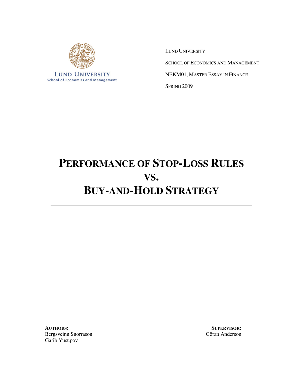 Performance of Stop-Loss Rules Vs. Buy-And-Hold