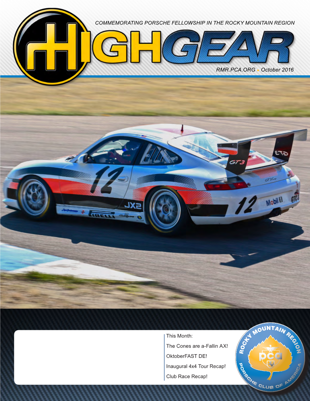 RMR.PCA.ORG October 2016 COMMEMORATING PORSCHE