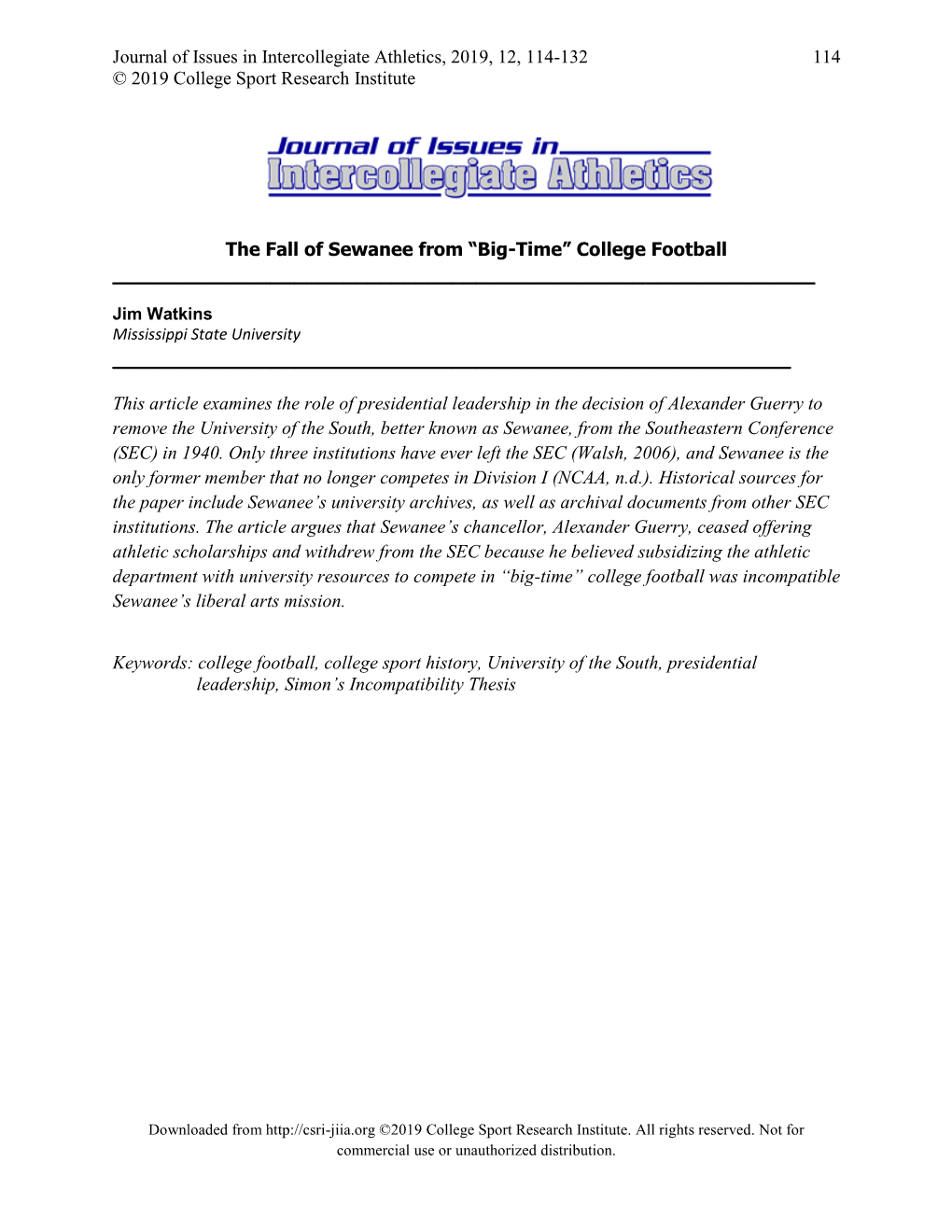 Journal of Issues in Intercollegiate Athletics, 2019, 12, 114-132 114 © 2019 College Sport Research Institute