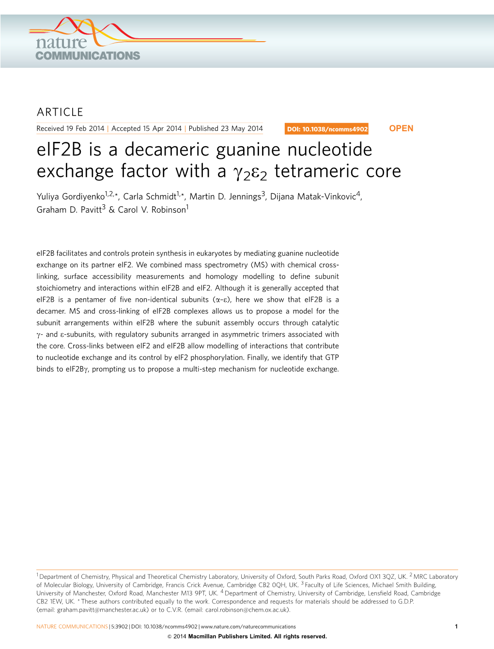 Eif2b Is a Decameric Guanine Nucleotide Exchange Factor with a G2e2 Tetrameric Core