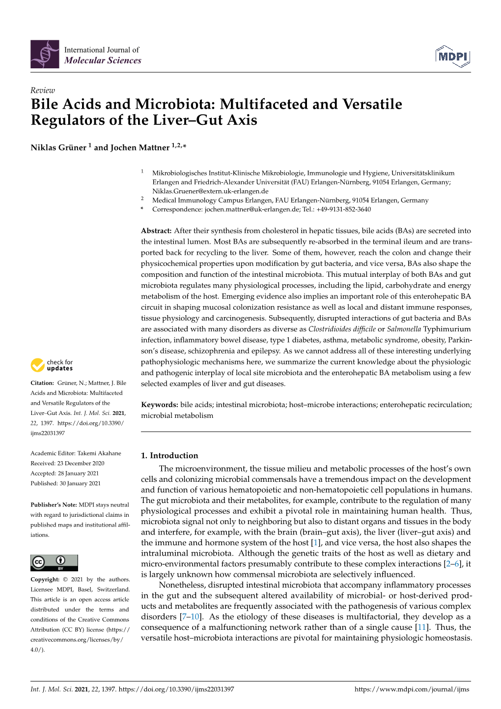 Bile Acids and Microbiota: Multifaceted and Versatile Regulators of the Liver–Gut Axis