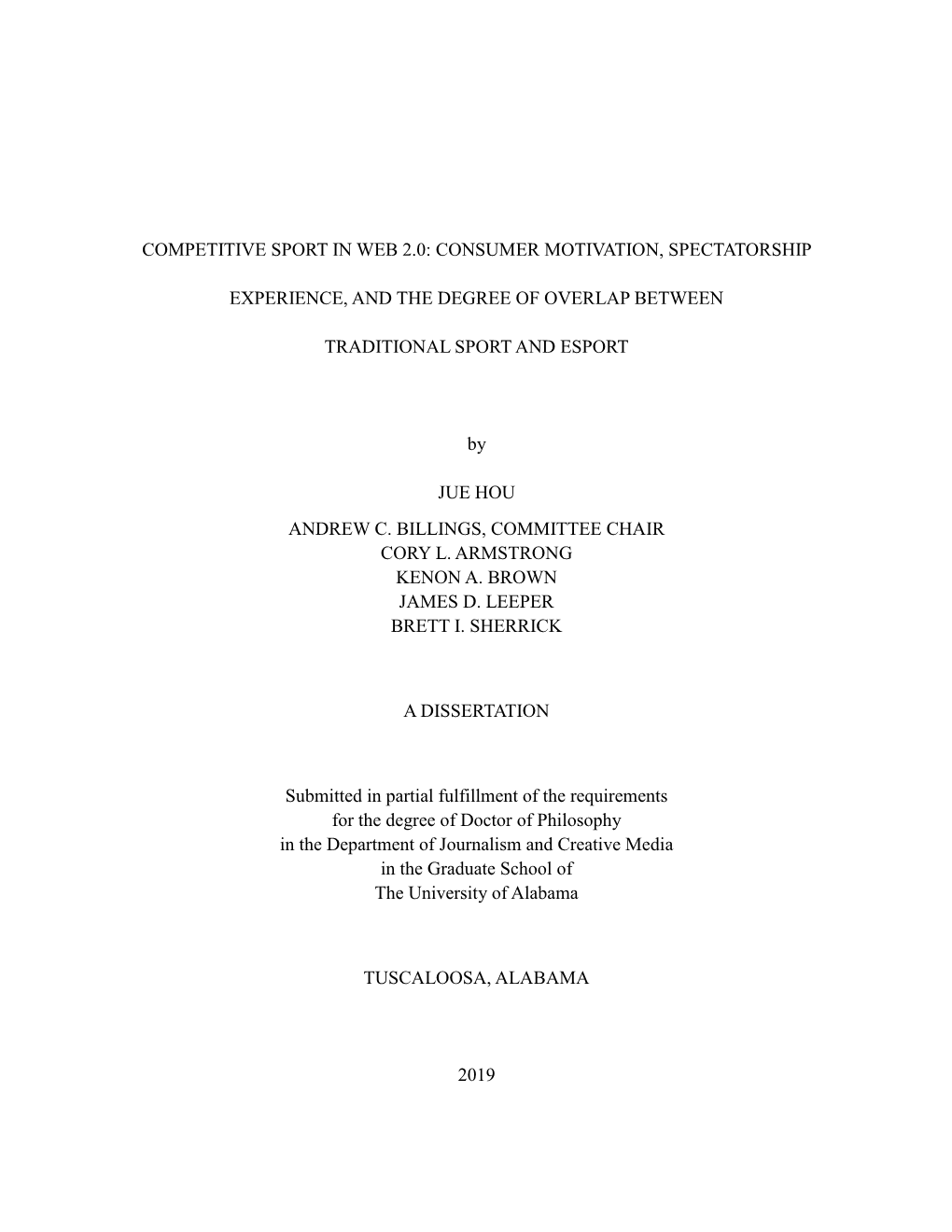 Consumer Motivation, Spectatorship Experience and the Degree of Overlap Between Traditional Sport and Esport.”