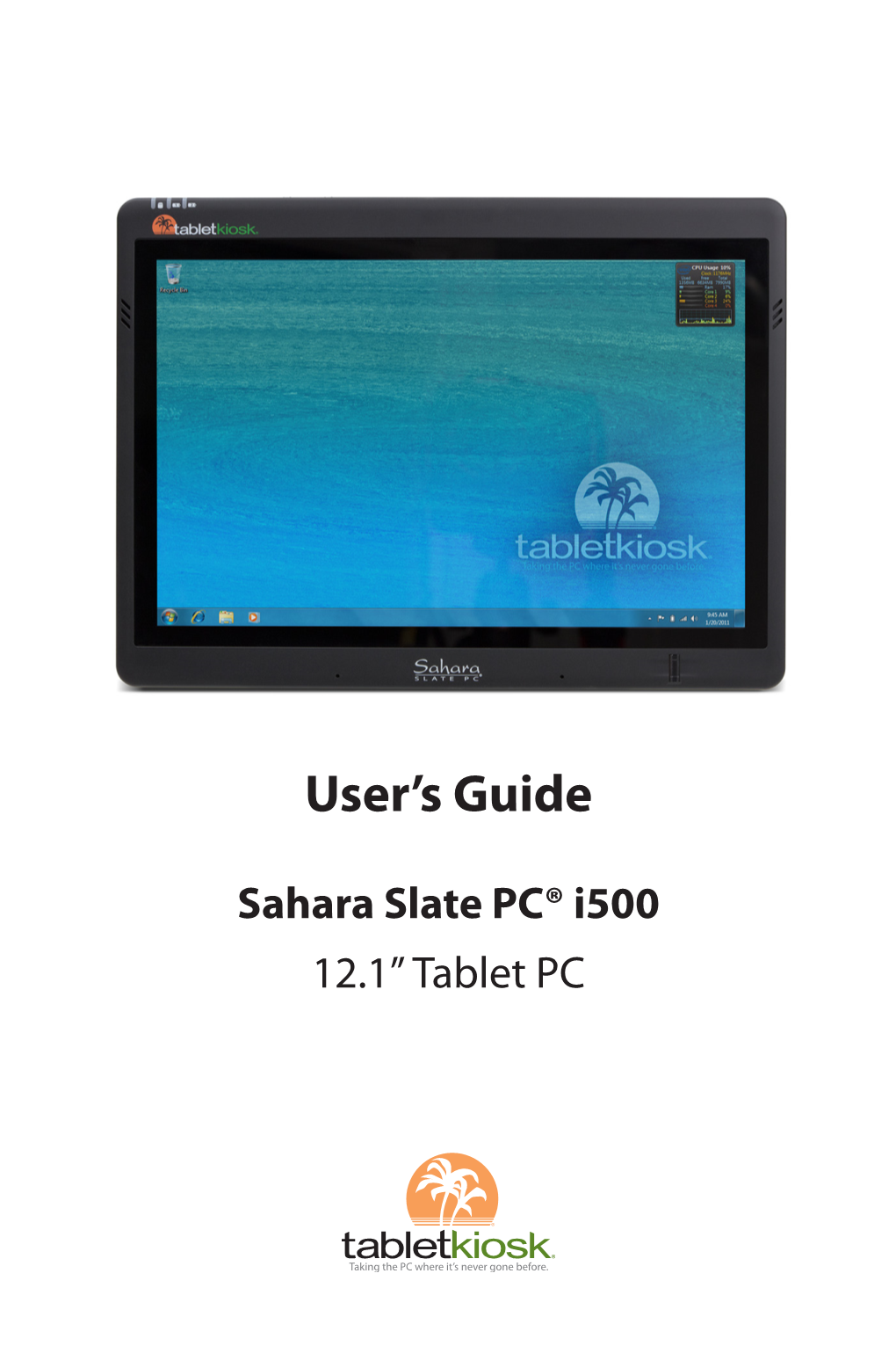 Sahara Slate PC I500 Tablet PC User's Guide