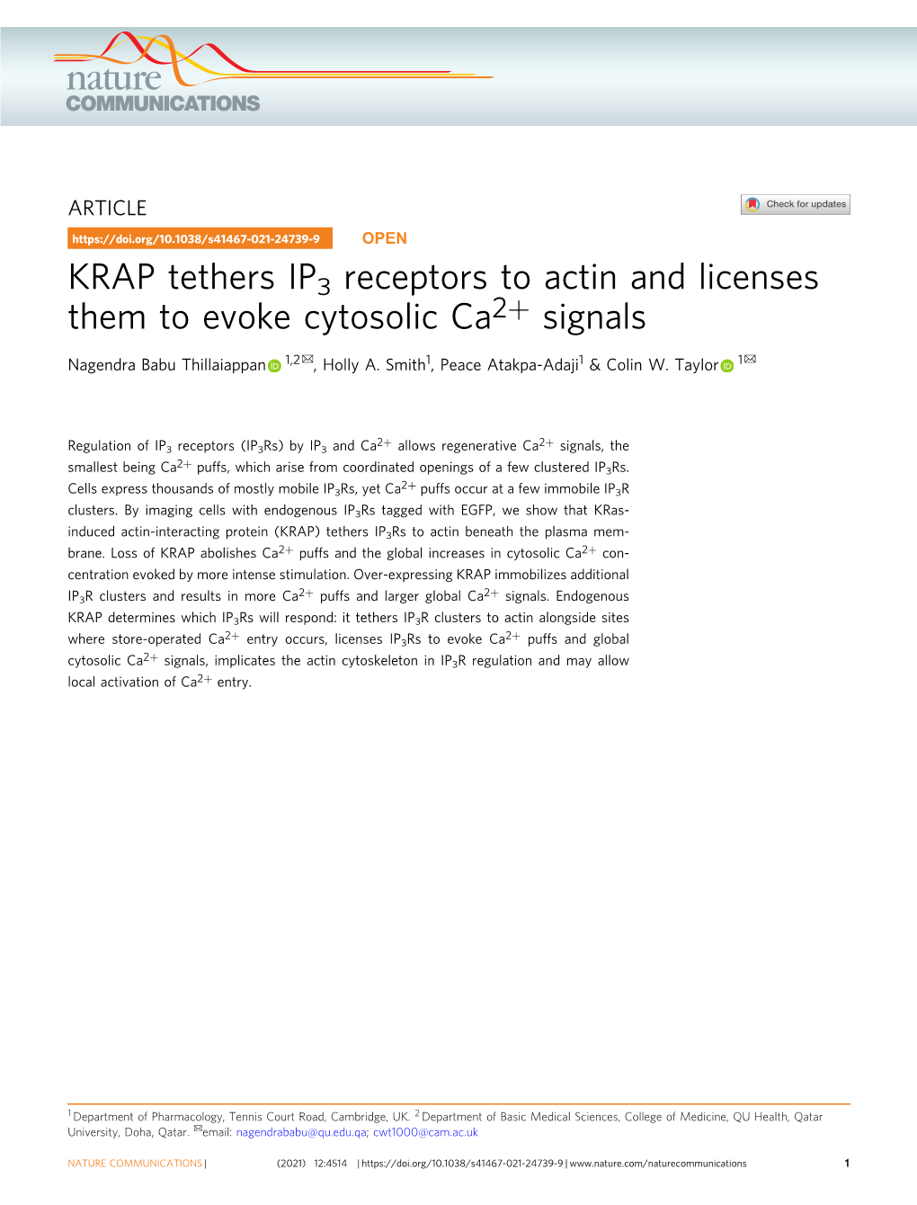 KRAP Tethers IP3 Receptors to Actin and Licenses Them to Evoke Cytosolic Ca2+ Signals ✉ ✉ Nagendra Babu Thillaiappan 1,2 , Holly A