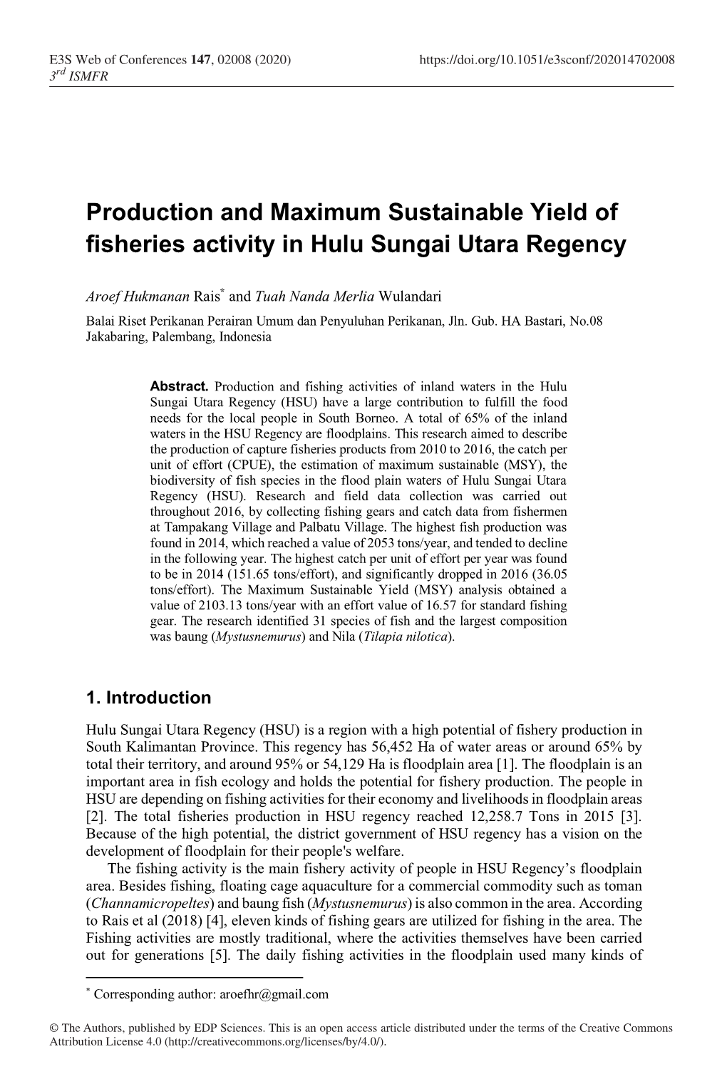 Production and Maximum Sustainable Yield of Fisheries Activity in Hulu Sungai Utara Regency