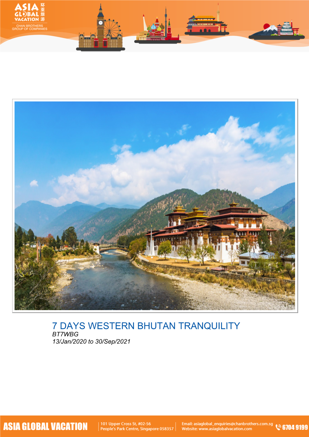 7 DAYS WESTERN BHUTAN TRANQUILITY BT7WBG 13/Jan/2020 to 30/Sep/2021