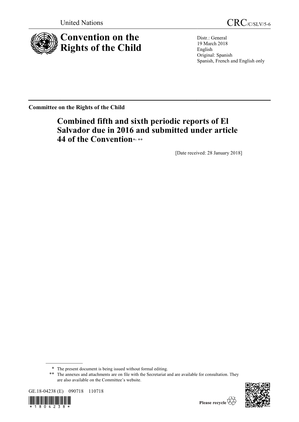 Combined Fifth and Sixth Periodic Reports of El Salvador Due in 2016 and Submitted Under Article 44 of the Convention*, **