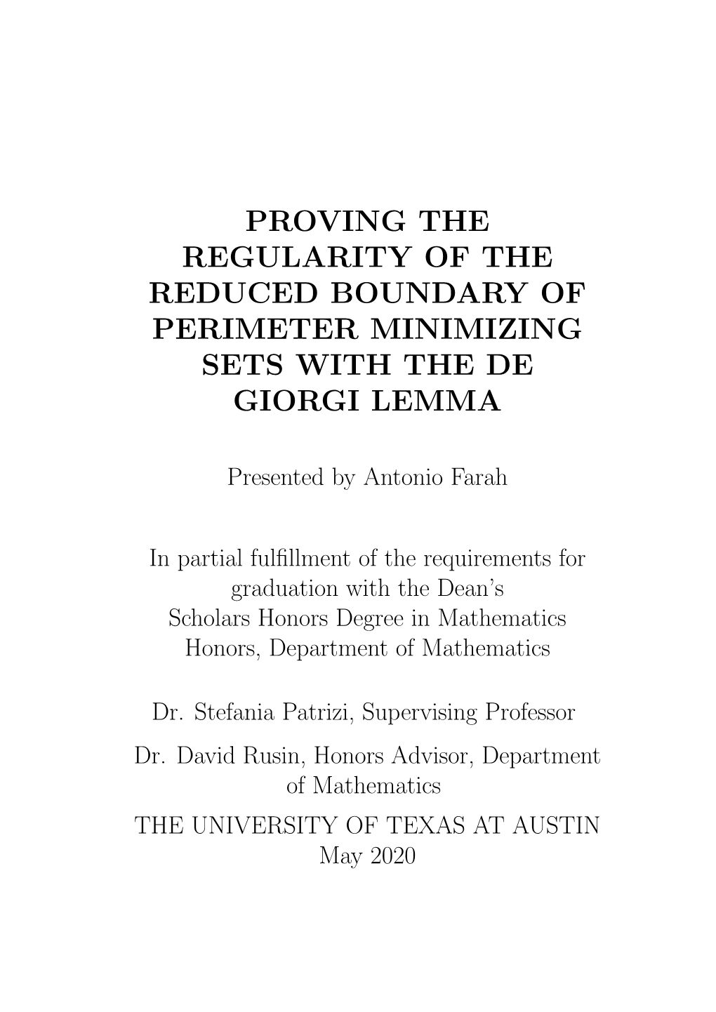 Proving the Regularity of the Reduced Boundary of Perimeter Minimizing Sets with the De Giorgi Lemma