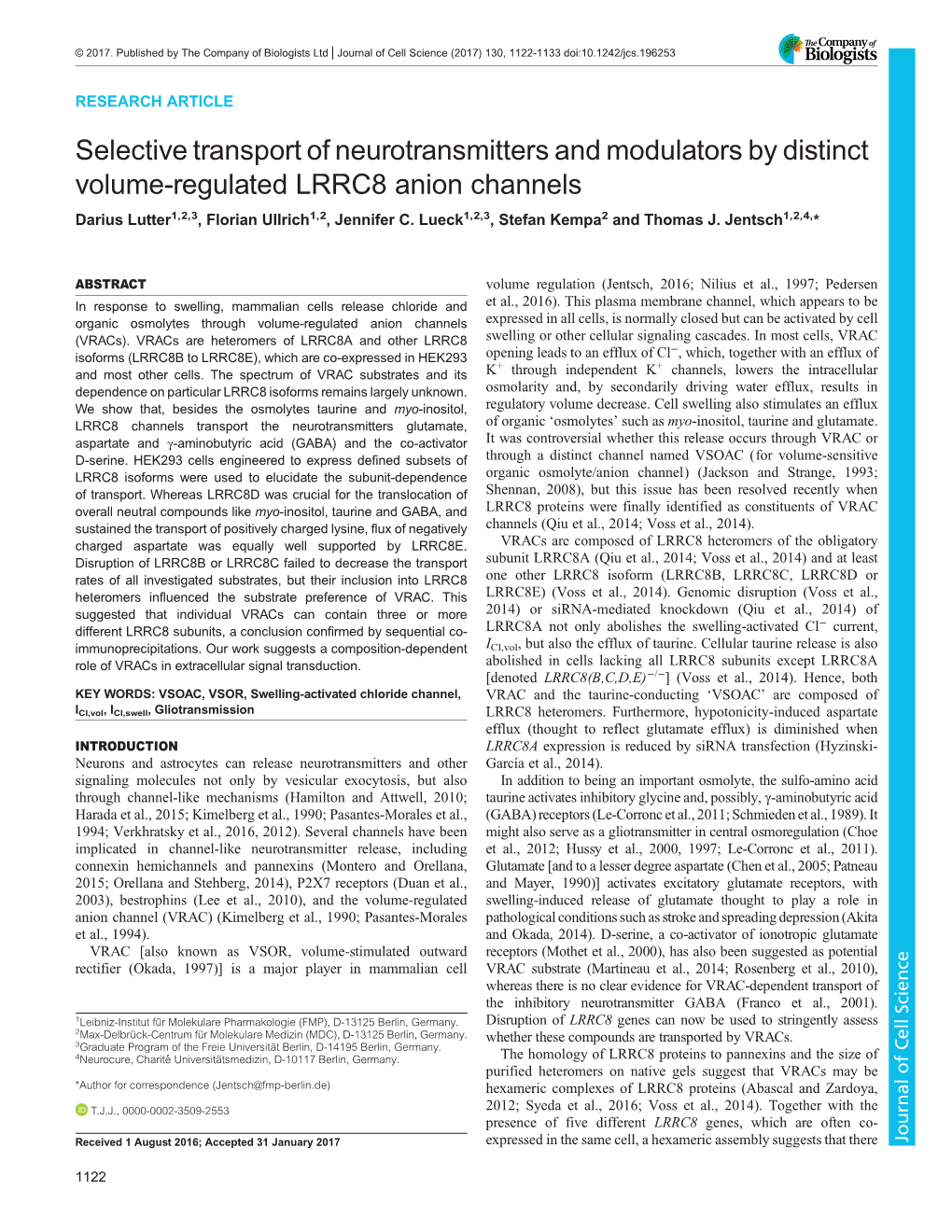 Selective Transport of Neurotransmitters and Modulators by Distinct Volume-Regulated LRRC8 Anion Channels Darius Lutter1,2,3, Florian Ullrich1,2, Jennifer C