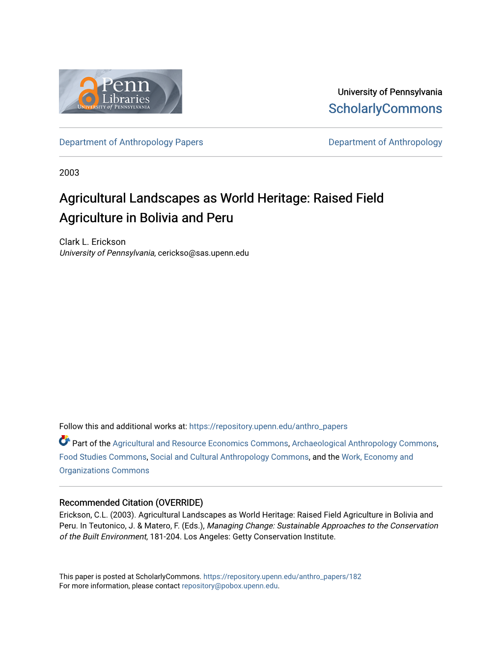 Agricultural Landscapes As World Heritage: Raised Field Agriculture in Bolivia and Peru