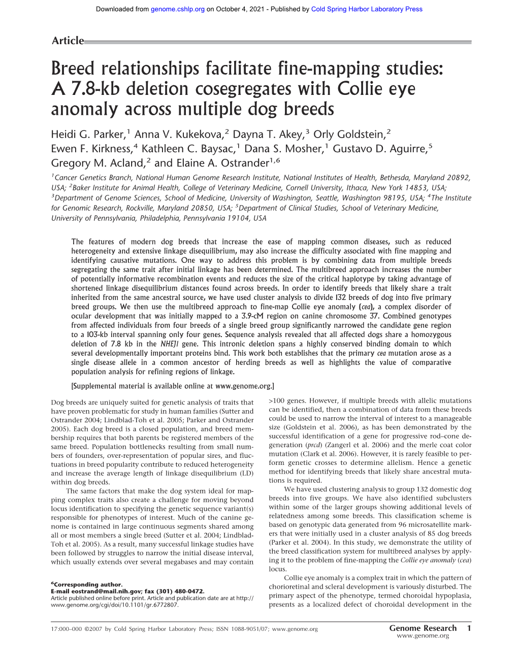 Breed Relationships Facilitate Fine-Mapping Studies: a 7.8-Kb Deletion Cosegregates with Collie Eye Anomaly Across Multiple Dog Breeds