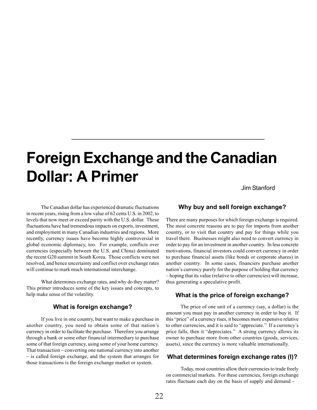 Foreign Exchange and the Canadian Dollar: a Primer Jim Stanford