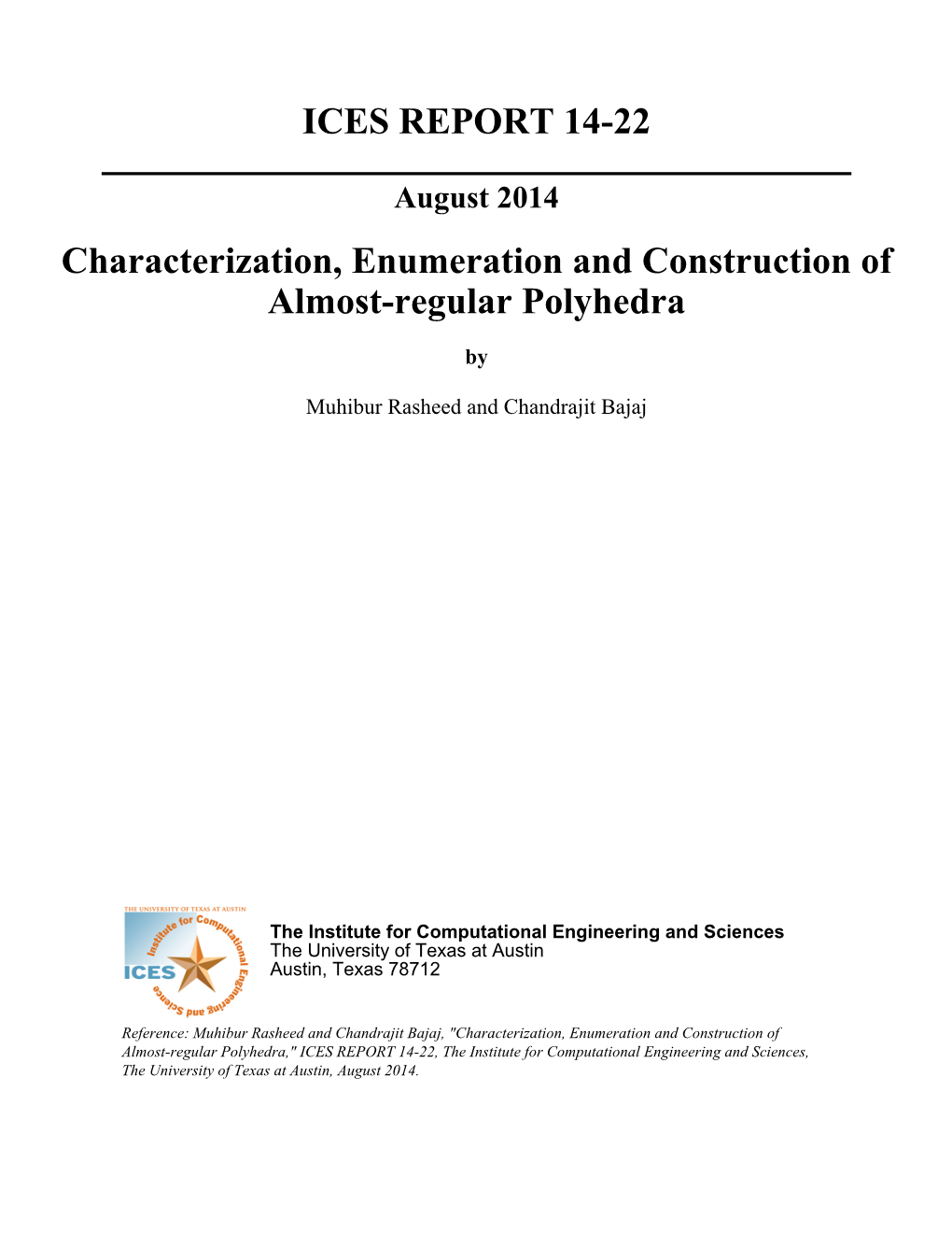 ICES REPORT 14-22 Characterization, Enumeration and Construction Of