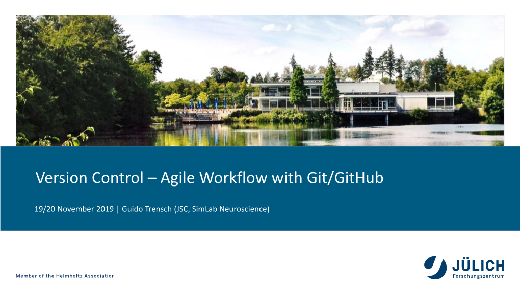 Version Control – Agile Workflow with Git/Github