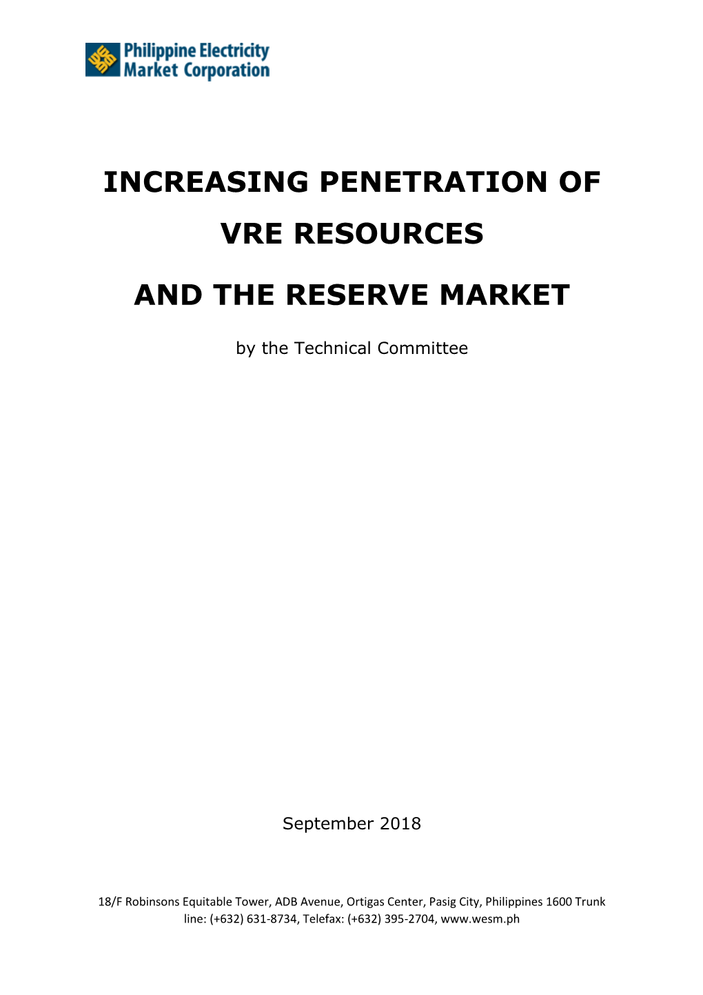 Increasing Penetration of Vre Resources and the Reserve Market