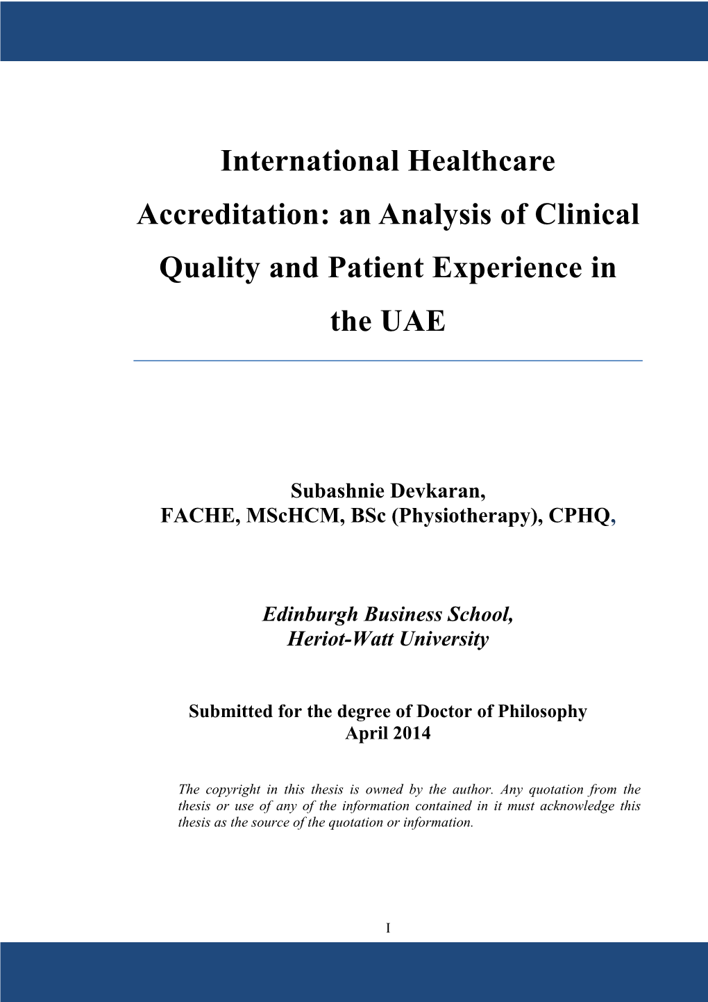 International Healthcare Accreditation: an Analysis of Clinical Quality and Patient Experience in the UAE