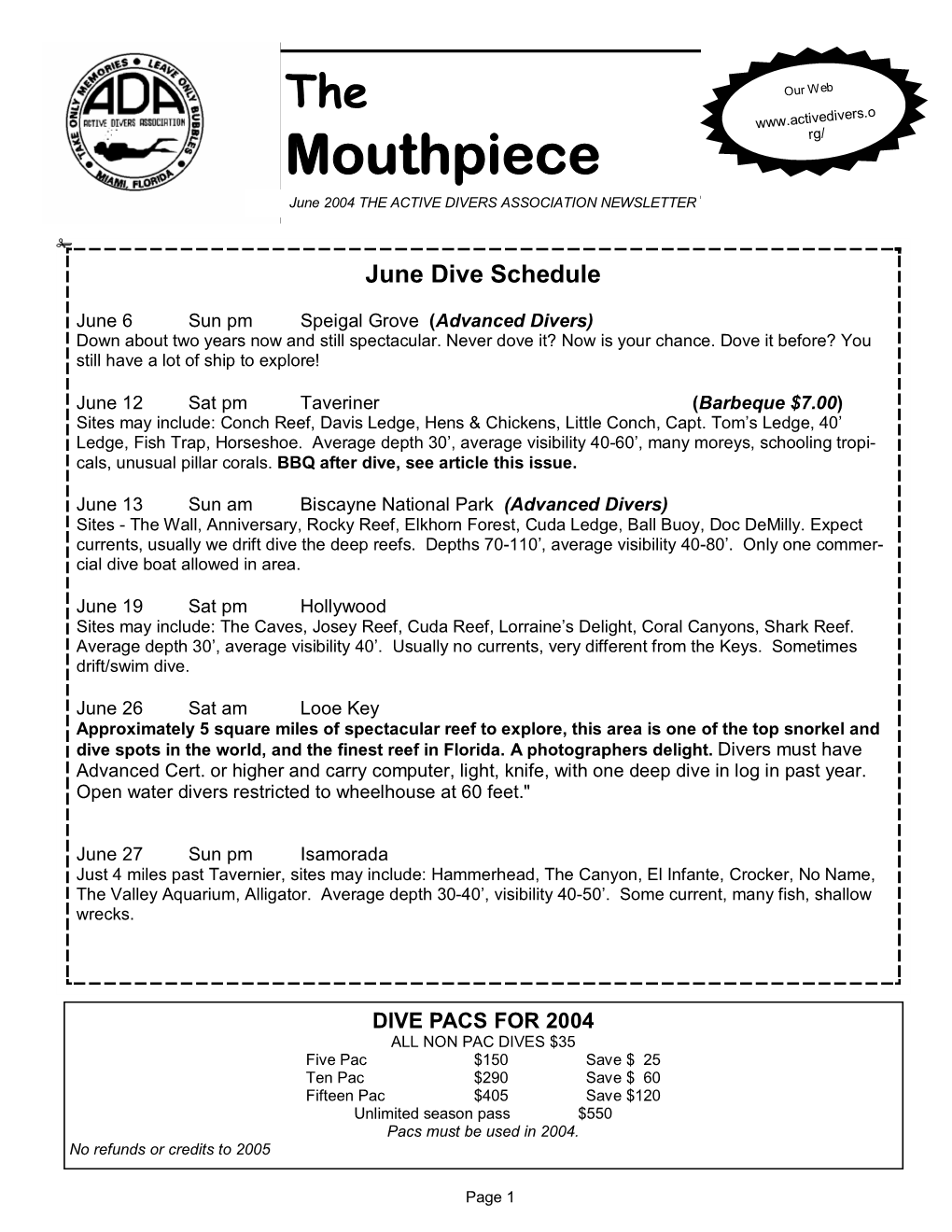 Mouthpiece Rg/ June 2004 the ACTIVE DIVERS ASSOCIATION NEWSLETTER