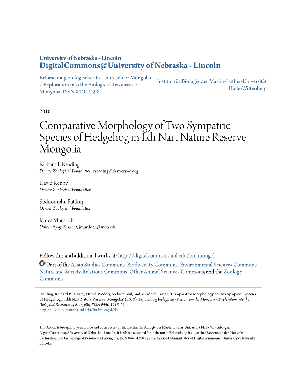 Comparative Morphology of Two Sympatric Species of Hedgehog in Ikh Nart Nature Reserve, Mongolia Richard P