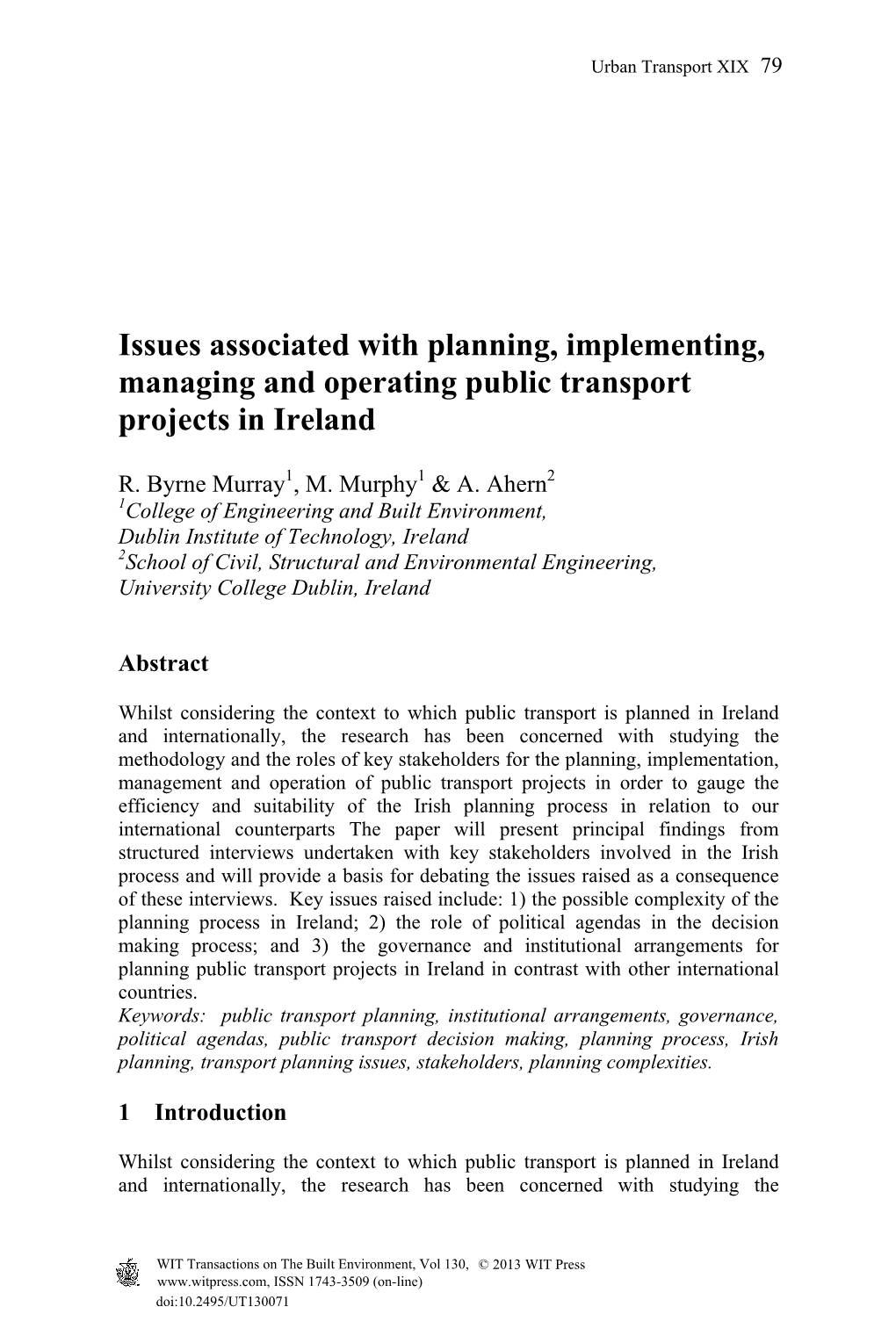 Issues Associated with Planning, Implementing, Managing and Operating Public Transport Projects in Ireland