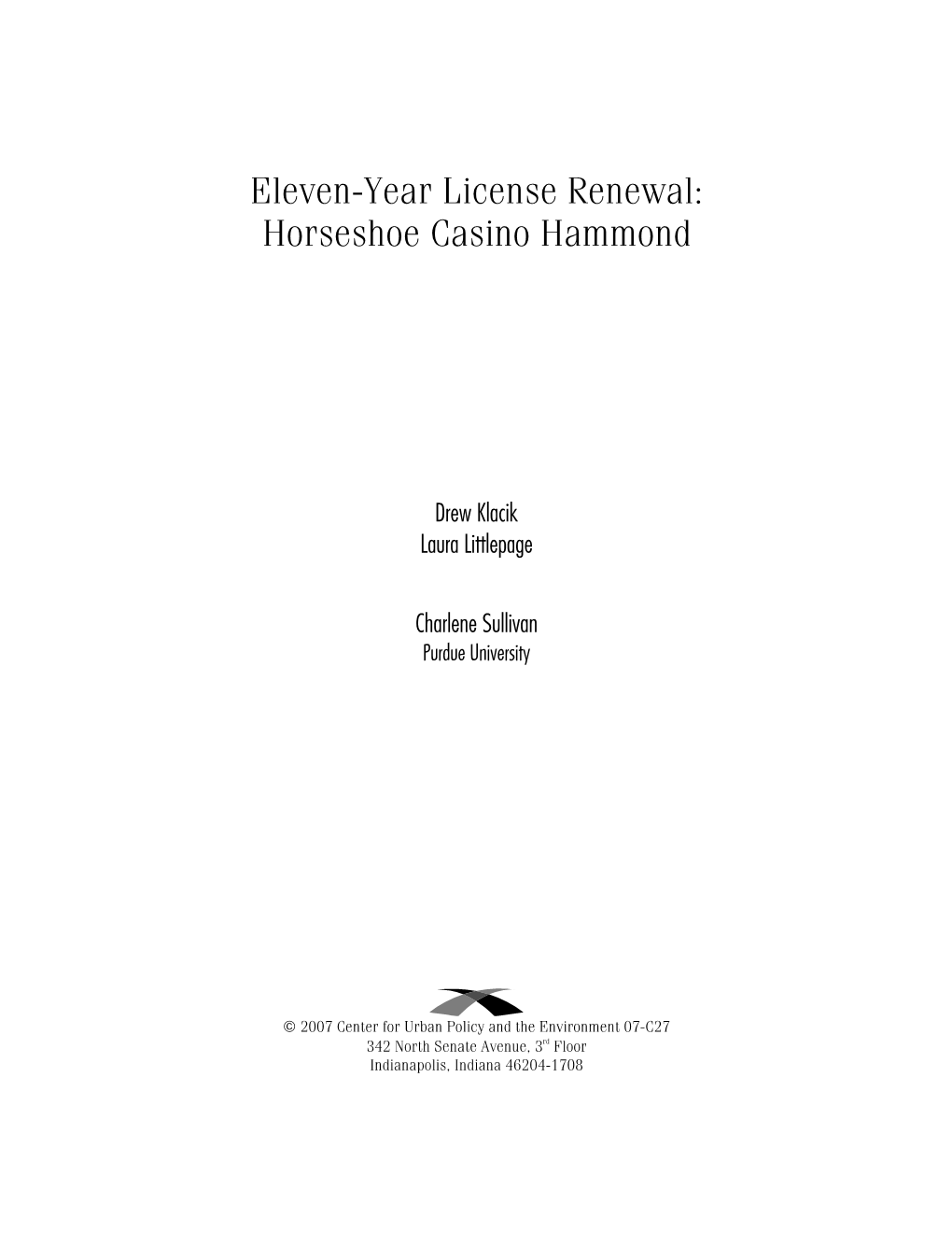 Eleven-Year License Renewal: Horseshoe Casino Hammond