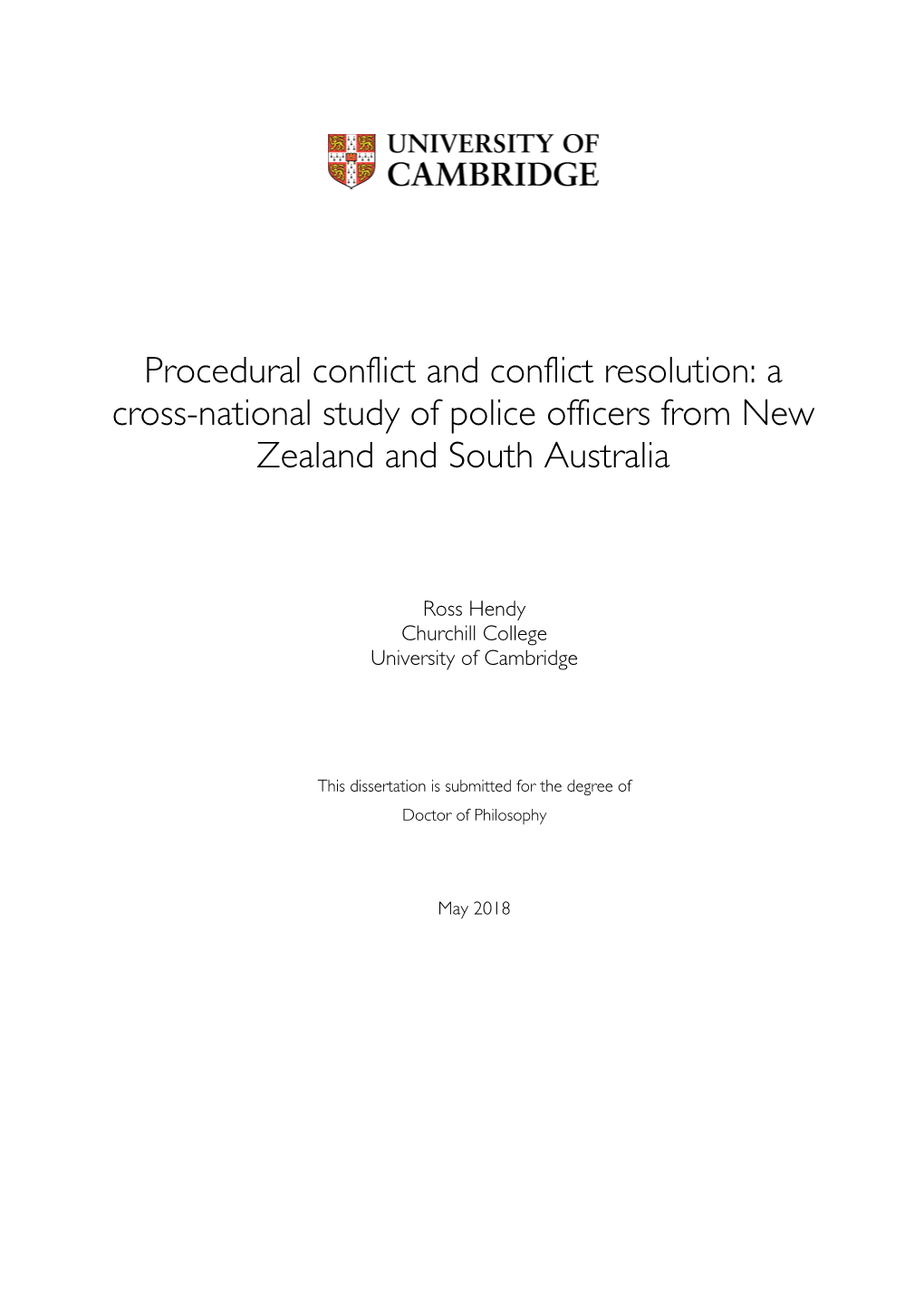 Procedural Conflict and Conflict Resolution: a Cross-National Study of Police Officers from New Zealand and South Australia