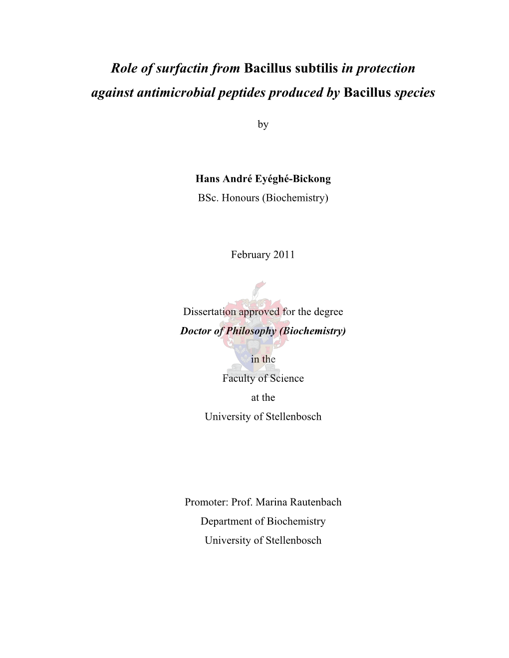 Role of Surfactin from Bacillus Subtilis in Protection Against Antimicrobial Peptides Produced by Bacillus Species