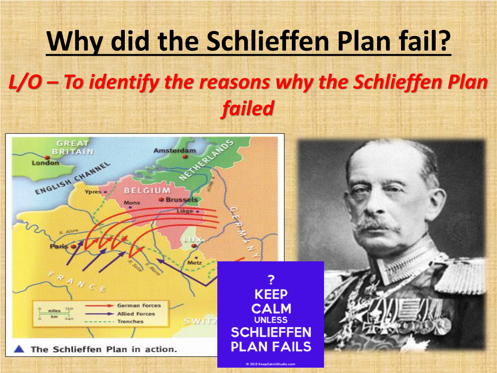 Why Did the Schlieffen Plan Fail?