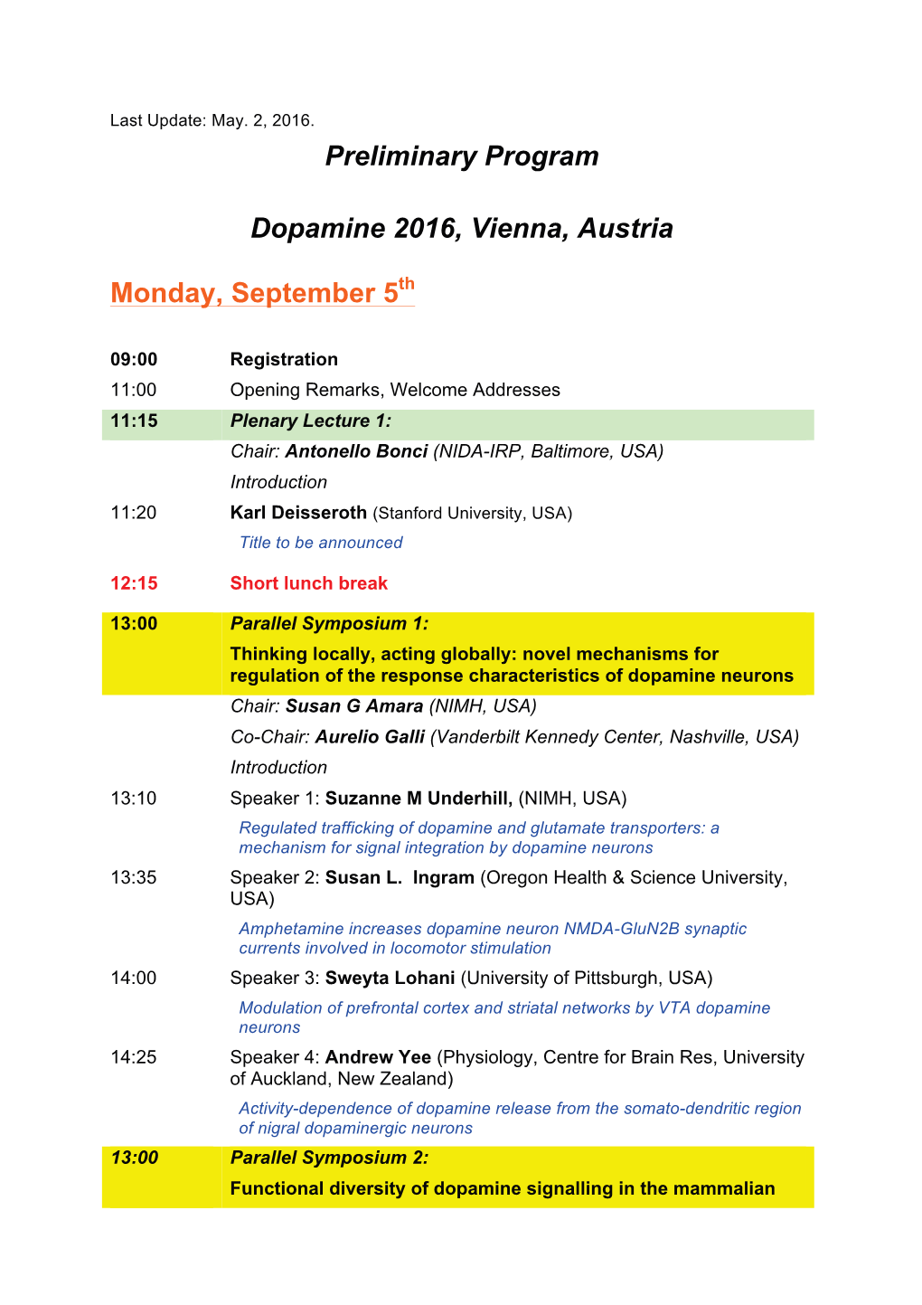 Preliminary Program Dopamine 2016, Vienna, Austria Monday, September