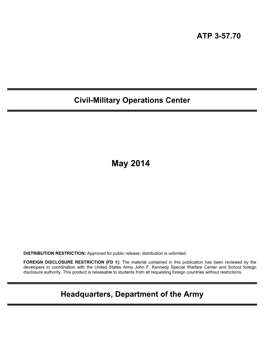 ATP 3-57.70. Civil-Military Operations Center