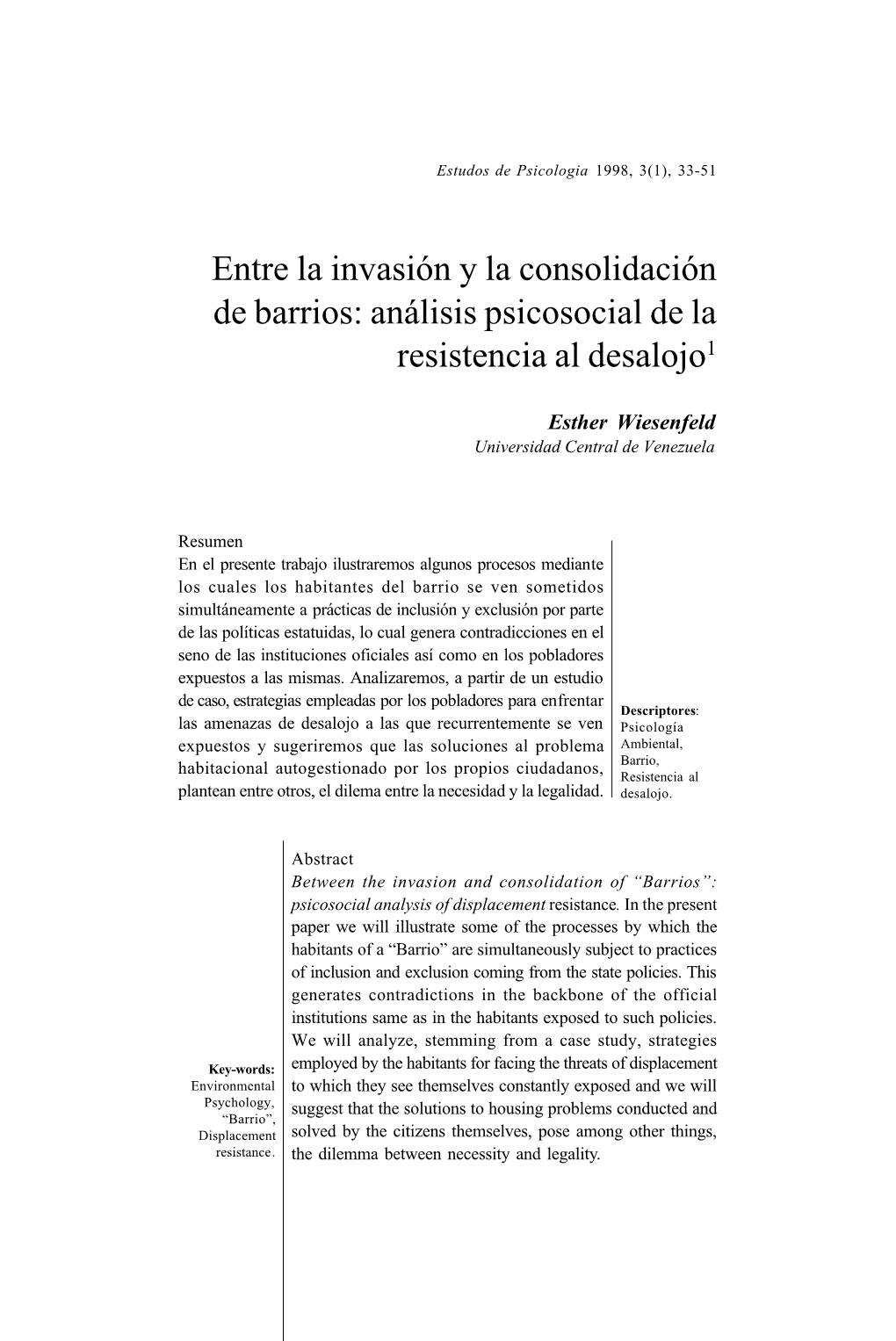 Entre La Invasión Y La Consolidación De Barrios: Análisis Psicosocial De La Resistencia Al Desalojo1