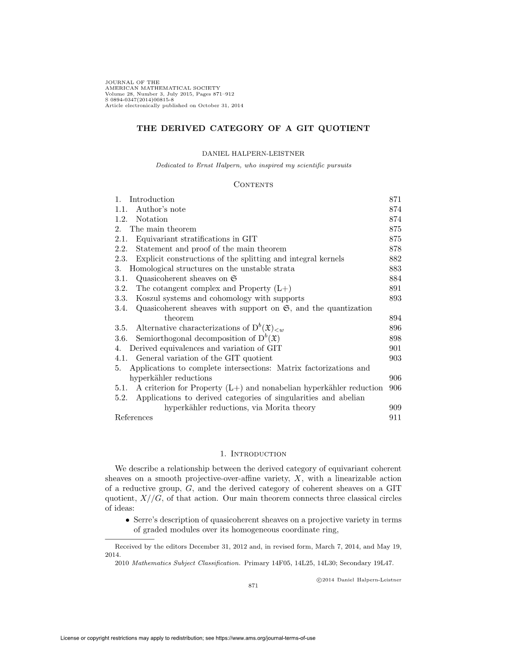 THE DERIVED CATEGORY of a GIT QUOTIENT Contents 1. Introduction 871 1.1. Author's Note 874 1.2. Notation 874 2. the Main Theor