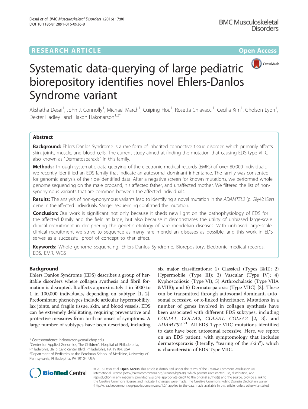 Systematic Data-Querying of Large Pediatric Biorepository Identifies Novel Ehlers-Danlos Syndrome Variant Akshatha Desai1, John J